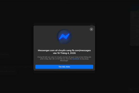 Meta đóng cửa trang web Messenger.com từ ngày 16/4: Kết thúc kỷ nguyên nhắn tin độc lập