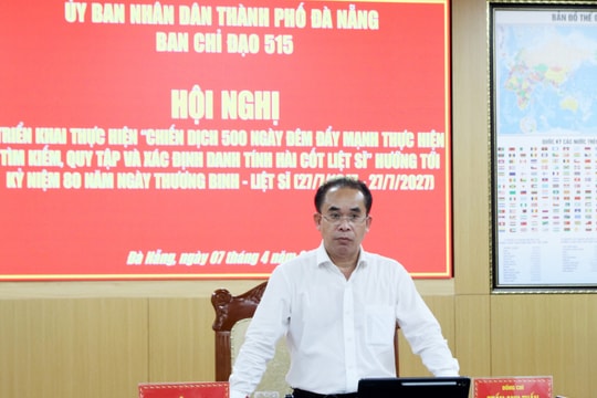 Đà Nẵng triển khai "Chiến dịch 500 ngày đêm đẩy mạnh thực hiện tìm kiếm, quy tập và xác định danh tính hài cốt liệt sĩ"