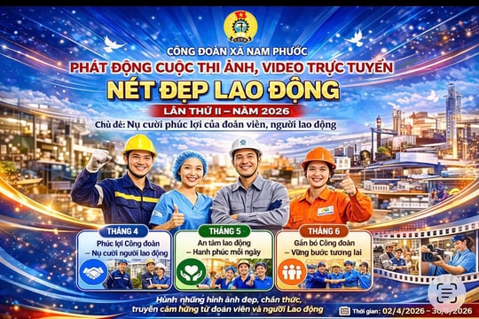 Phát động cuộc thi ảnh, video “Nét đẹp lao động” lần thứ II năm 2026