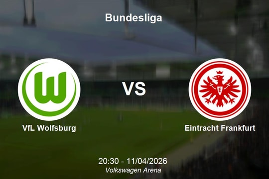 Nhận định VfL Wolfsburg vs Eintracht Frankfurt - Bundesliga 20:30 ngày 11/4