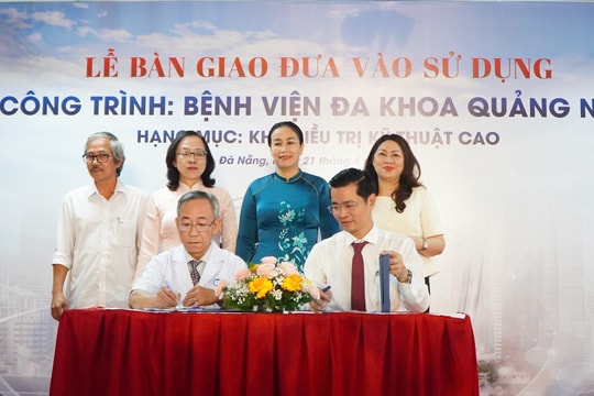 Bàn giao, đưa vào sử dụng công trình Khu điều trị kỹ thuật cao - Bệnh viện Đa khoa Quảng Nam