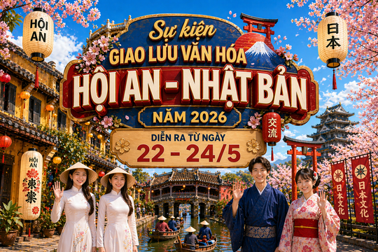 Sự kiện giao lưu văn hóa Hội An - Nhật Bản năm 2026