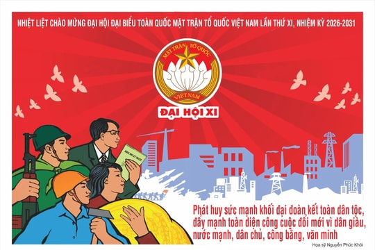 Từ ngày 11-13/5 sẽ diễn ra Đại hội đại biểu toàn quốc Mặt trận Tổ quốc Việt Nam lần thứ XI
