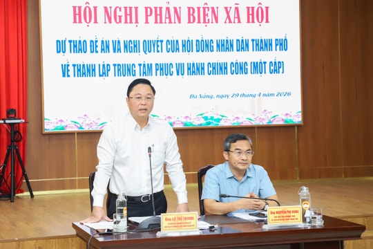 Phản biện xã hội Đề án thành lập Trung tâm Phục vụ hành chính công 1 cấp