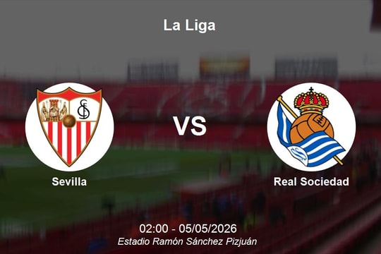 Nhận định Sevilla vs Real Sociedad - Khúc cua sinh tử tại La Liga
