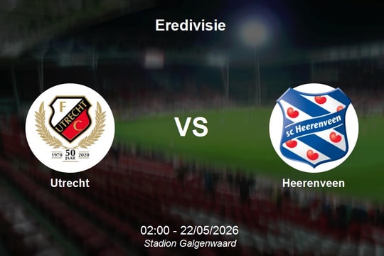 Nhận định Utrecht vs Heerenveen - Quyết đấu vì vị trí thứ 6 tại Eredivisie