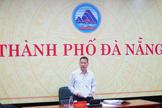 Đảng ủy UBND thành phố Đà Nẵng phát huy vai trò lãnh đạo toàn diện trên các mặt công tác