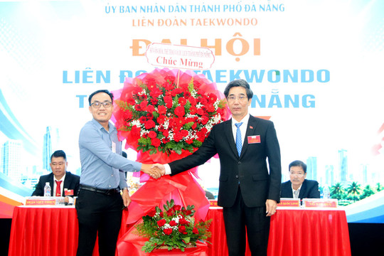 Ông Trần Chí Cường giữ chức Chủ tịch Liên đoàn Taekwondo thành phố Đà Nẵng