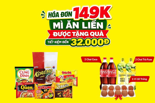 Mẹo mua mì ăn liền nhận quà tặng trứng gà và nước ngọt tại Bách hóa XANH