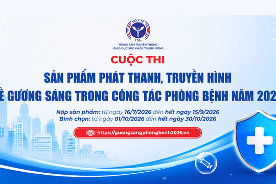 Phát động cuộc thi tôn vinh gương sáng phòng bệnh