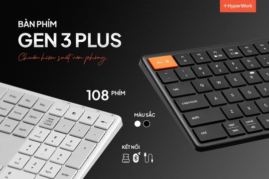 Cận cảnh HyperWork Gen 3 Plus: Bàn phím 108 phím mỏng 10mm tối ưu cho nhập liệu