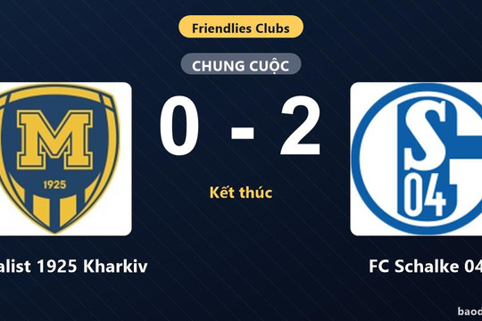 FC Schalke 04 thắng trận giao hữu, Metalist 1925 Kharkiv trắng tay