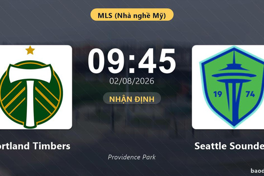 Nhận định Portland Timbers vs Seattle Sounders: đội hình dự kiến