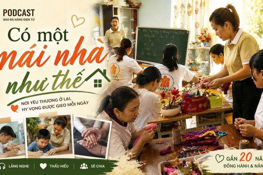 [Podcast] - Có một mái nhà như thế...