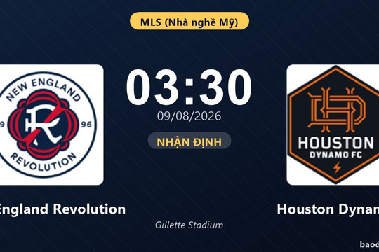 Nhận định New England Revolution vs Houston Dynamo: đội hình dự kiến