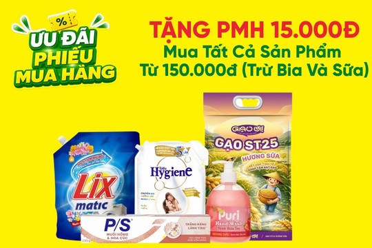 Cách nhận phiếu mua hàng 15.000 đồng cho tài khoản mới khi đặt online Bách hóa XANH