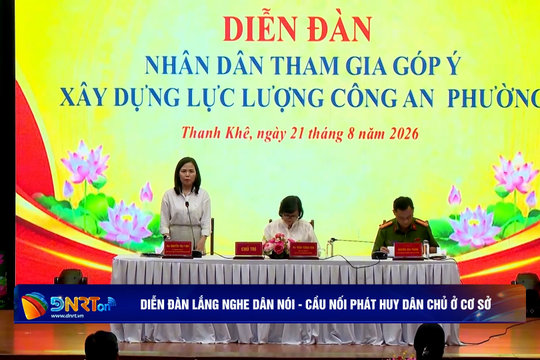[VIDEO] - Diễn đàn "Lắng nghe dân nói" - cầu nối phát huy dân chủ ở cơ sở