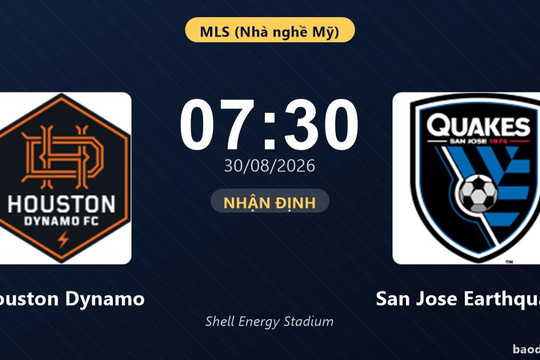 Nhận định Houston Dynamo vs San Jose Earthquakes: Đại chiến nhóm đầu