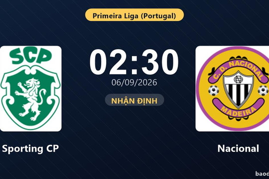 Nhận định Sporting CP vs Nacional: Cơ hội bám đuổi ngôi đầu