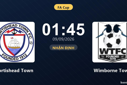 Nhận định Portishead Town vs Wimborne Town: Cuộc đấu của hai hàng thủ