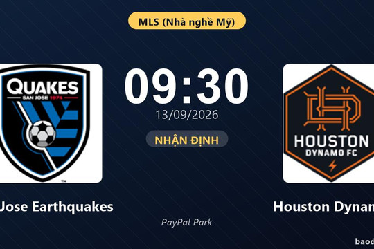 Nhận định San Jose Earthquakes vs Houston Dynamo: Cơ hội bám đuổi ngôi đầu