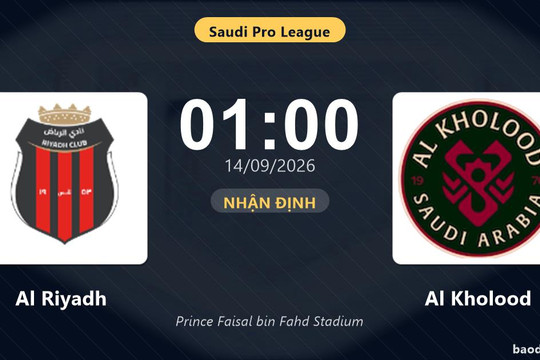 Nhận định Al Riyadh vs Al Kholood: Điểm nóng cuộc đua tốp đầu