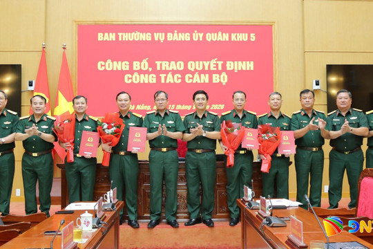 Ban Thường vụ Đảng ủy Quân khu 5 công bố các quyết định công tác cán bộ