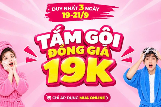 Cách săn hàng chăm sóc cá nhân đồng giá 19.000 đồng và deal 9.000 đồng tại Bách hóa XANH