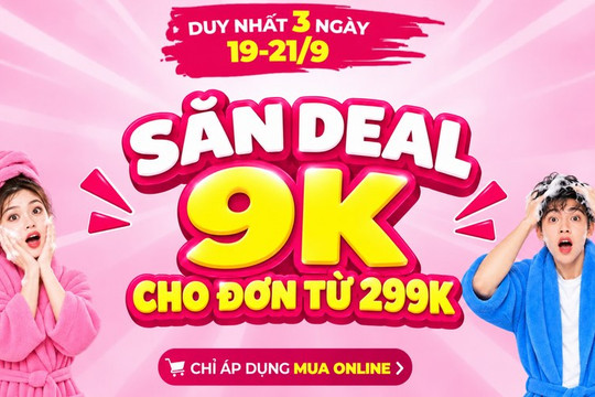 Cách săn trọn deal mua kèm chỉ 9K cho đơn chăm sóc cá nhân từ 299K tại Bách hóa XANH online