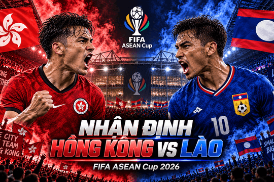 Nhận định bóng đá Hồng Kông vs Lào: Everton Camargo đối đầu Bounphachan, ngôi đầu bảng A nóng sớm