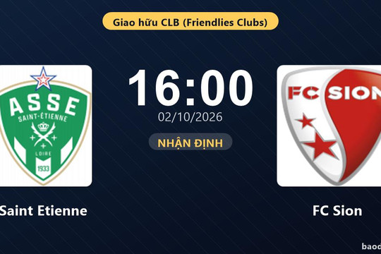 Nhận định Saint Etienne vs FC Sion: Màn so tài của hai đội vào phom