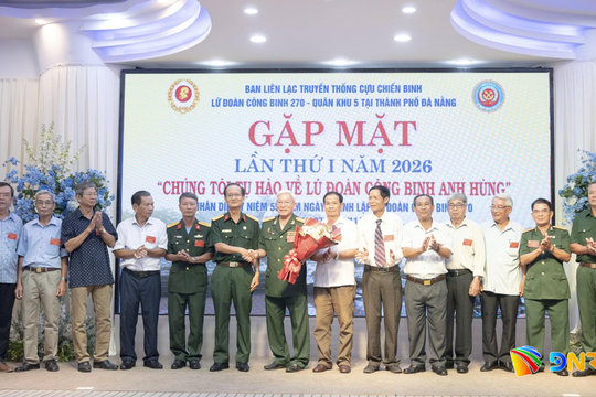 Gặp mặt kỷ niệm 55 năm ngày thành lập Lữ đoàn Công binh 270 Quân khu 5