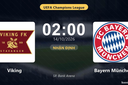 Nhận định Viking vs Bayern München: Cơ hội bám đuổi ngôi đầu