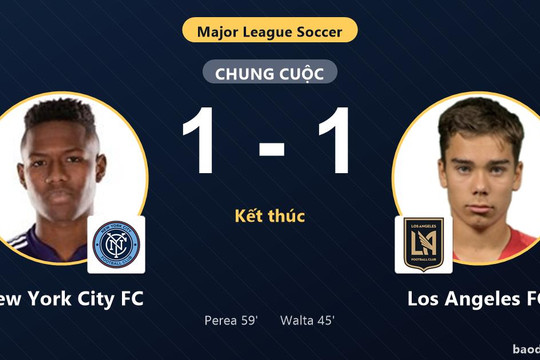 Perea gỡ hòa 1-1, New York City FC níu chân Los Angeles FC