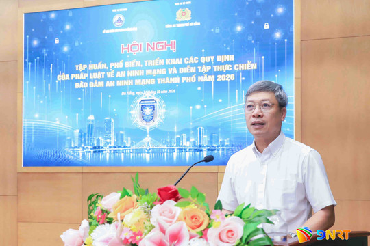 Đà Nẵng quán triệt pháp luật và diễn tập bảo đảm an ninh mạng năm 2026