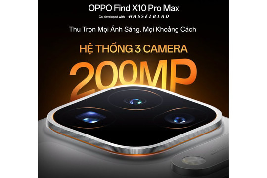 OPPO Find X10 Pro Max sắp ra mắt Việt Nam: Bộ ba camera Hasselblad 200MP có gì đặc biệt?