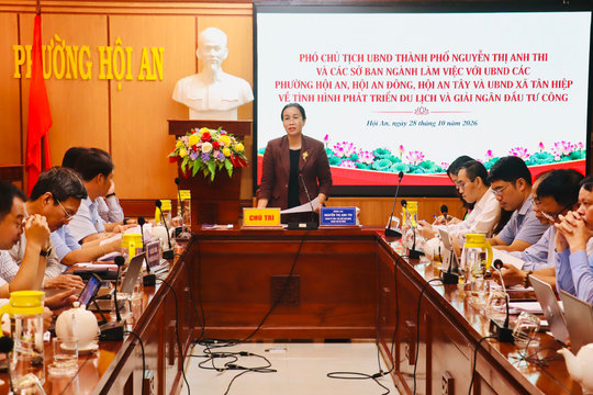 Đẩy nhanh giải ngân vốn đầu tư công, nâng cao chất lượng du lịch Hội An