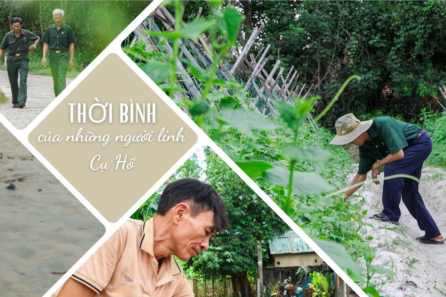 [eMagazine] - Thời bình của những người lính Cụ Hồ