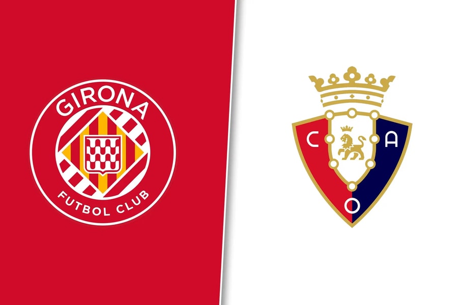 Nhận định, dự đoán Osasuna vs Girona: Trận đấu sống còn