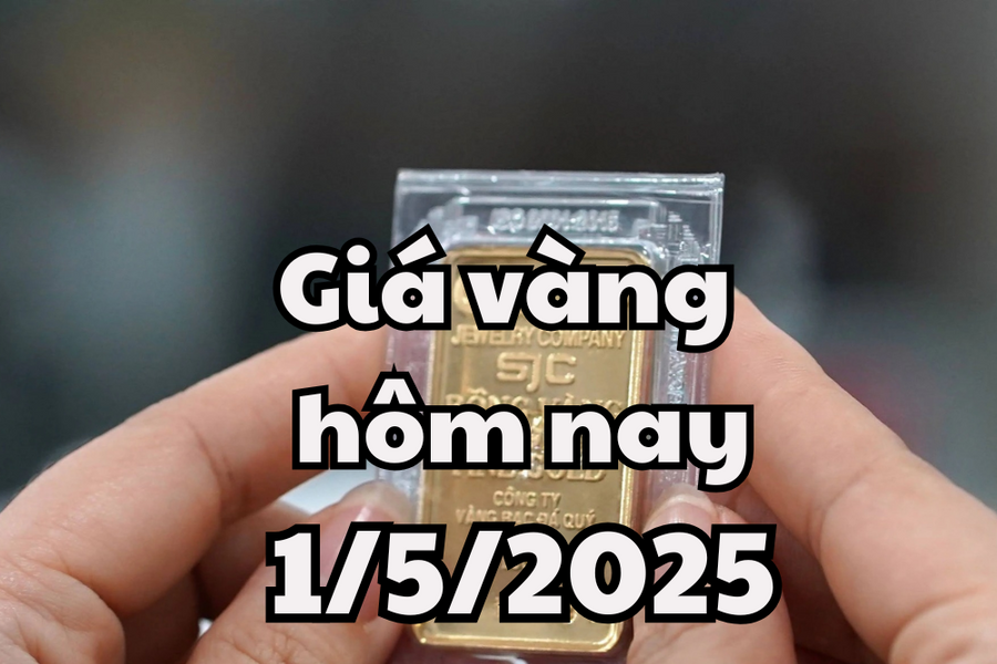 Giá vàng hôm nay 1/5/2025: Giá vàng trong nước đóng cửa, vàng thế giới dao động quanh mức 3300 USD