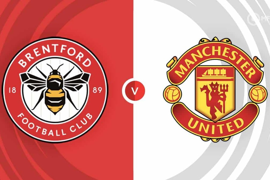 Nhận định, dự đoán Brentford vs Man Utd: Hồi sinh mạnh mẽ