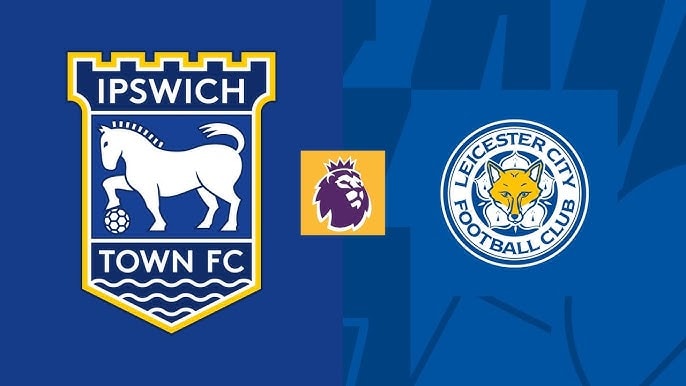 Nhận định, dự đoán Leicester vs Ipswich Town: Trận đấu danh dự