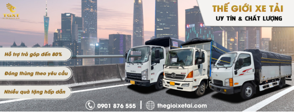 Thế Giới Xe Tải – Thủ phủ của mọi thương hiệu xe tải chất lượng