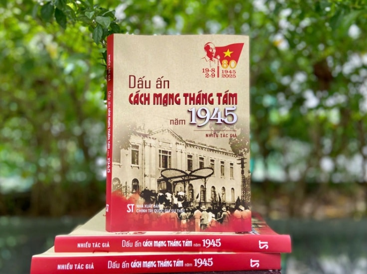 “Dấu ấn Cách mạng Tháng Tám năm 1945 ”