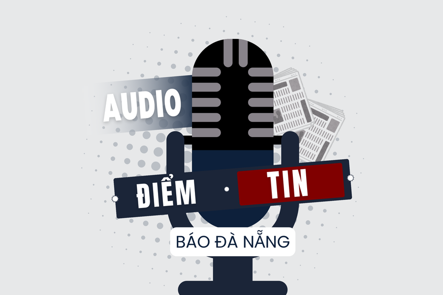 Điểm tin audio Báo Đà Nẵng ngày 23/9/2025