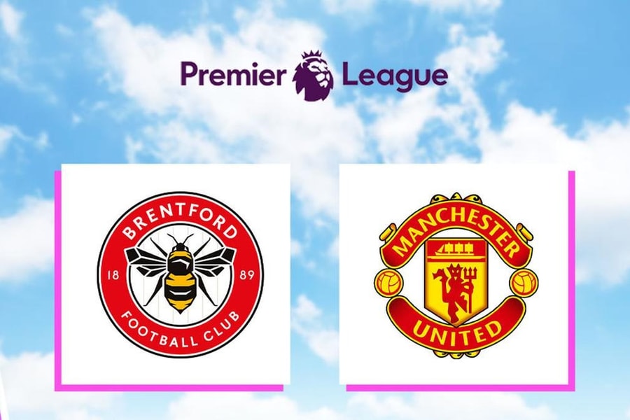 Nhận định trận đấu Brentford vs MU: Quỷ Đỏ "thoát ách" hay tiếp tục lối mòn cũ?