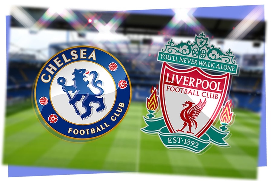 Nhận định trận đấu Chelsea vs Liverpool: Khó khăn lớn khi vắng bóng Alisson