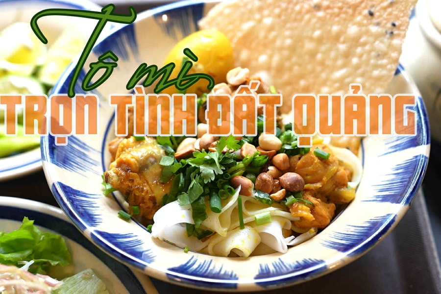 Tô mì trọn tình đất Quảng