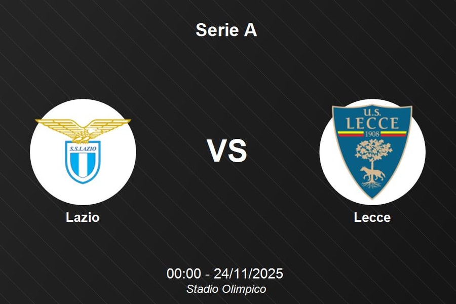 Nhận định Lazio vs Lecce - Serie A: Lazio không thua, xu hướng ít bàn