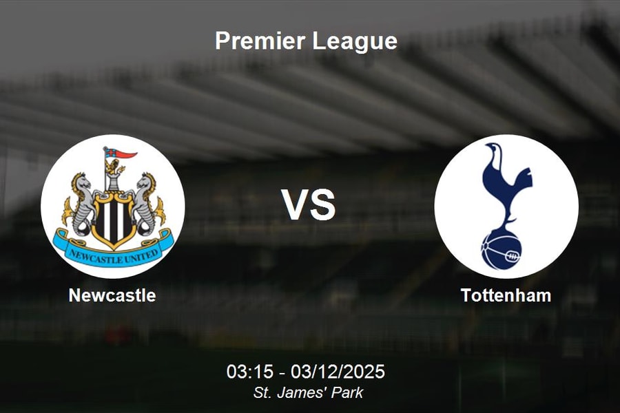 Nhận định Newcastle vs Tottenham - Premier League